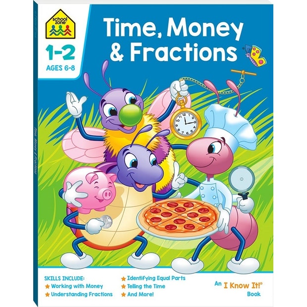 School Zone I Know It! Time, Money & Fractions - School Zone - Toys101